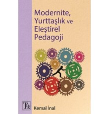 Modernite, Yurttaşlık ve Eleştirel Pedagoji