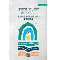 Gökyüzünde Bir Kral - Göç Edebiyatı ve Fevzi Maluf Örneği