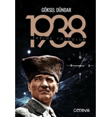 1938 Tarihe Yolculuk