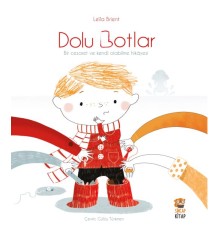 Dolu Botlar - Bir Cesaret be Kendi Olabilme Hikayesi