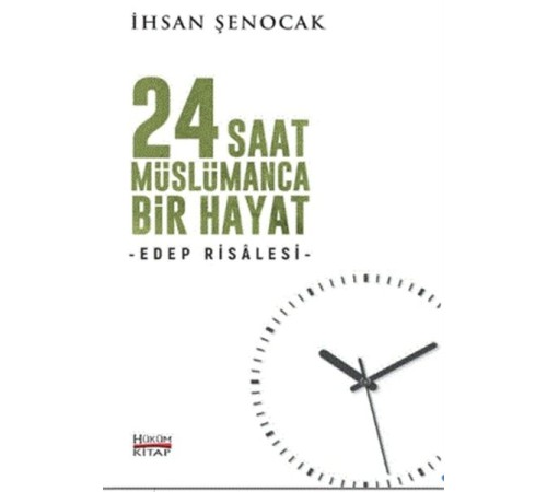 24 Saat Müslümanca Bir Hayat