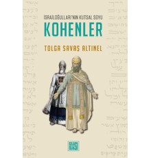 İsrailoğulları’nın Kutsal Soyu Kohenler