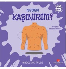 Neden Kaşınırım