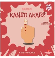 Neden Kanım Akar