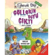 Göllerin Suyu Çıktı
