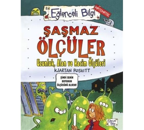 Şaşmaz Ölçüler - Eğlenceli Bilgi 84 Şaşmaz Ölçüler - Eğlenceli Bilgi 84
