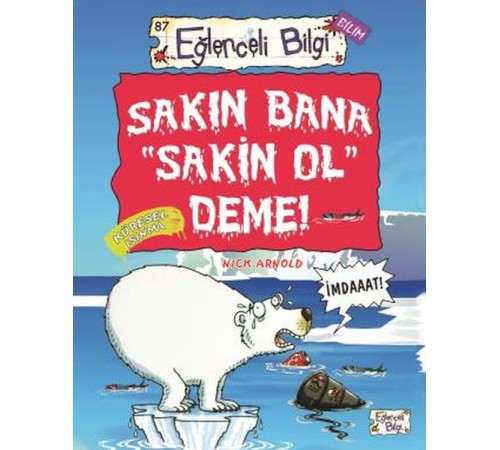 Sakın Bana Sakin Ol Deme Sakın Bana Sakin Ol Deme