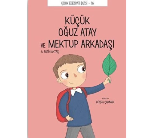 Küçük Oğuz Atay ve Mektup Arkadaşı