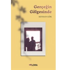 Gerçeğin Gölgesinde