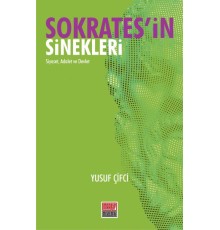 Sokratesin Sinekleri - Siyaset, Adalet ve Devlet