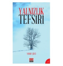 Yalnızlık Tefsiri