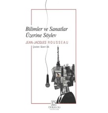 Bilimler Ve Sanatlar Üzerine Söylev