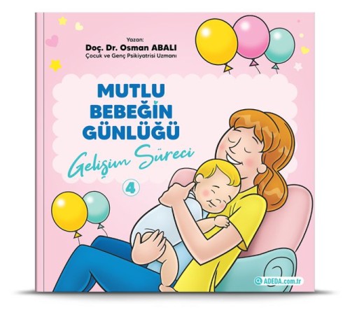 Mutlu Bebeğin Günlüğü "Gelişim Süreci"-4