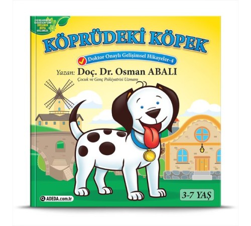 Köprüdeki Köpek  (3-7 Yaş)