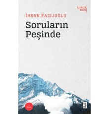 Soruların Peşinde