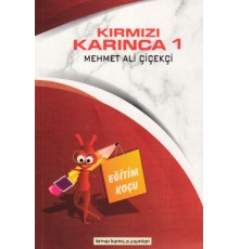Kırmızı Karınca 1 - Eğitim Koçu