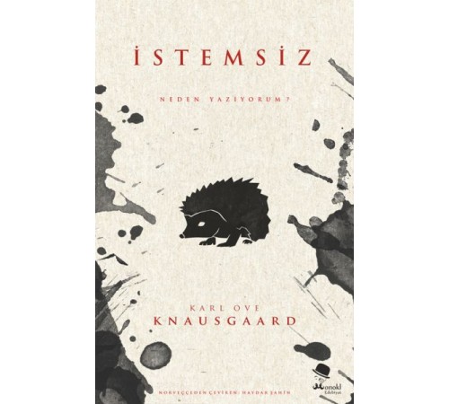 İstemsiz - Neden Yazıyorum?