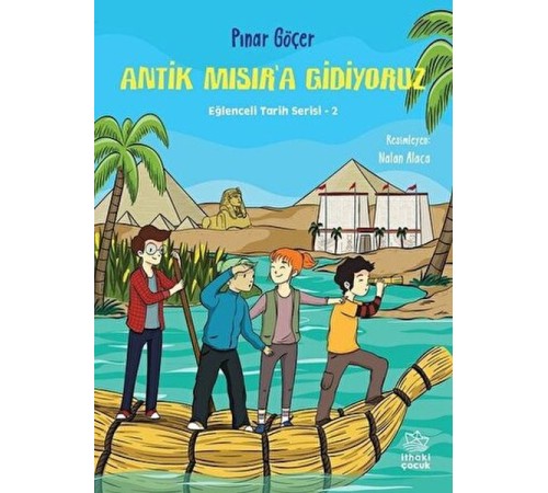 Antik Mısır’a Gidiyoruz