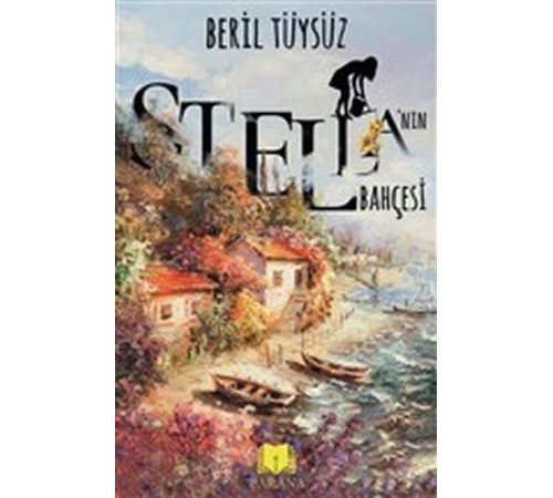 Stella’nın Bahçesi