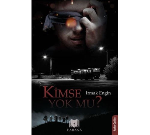 Kimse Yok mu?