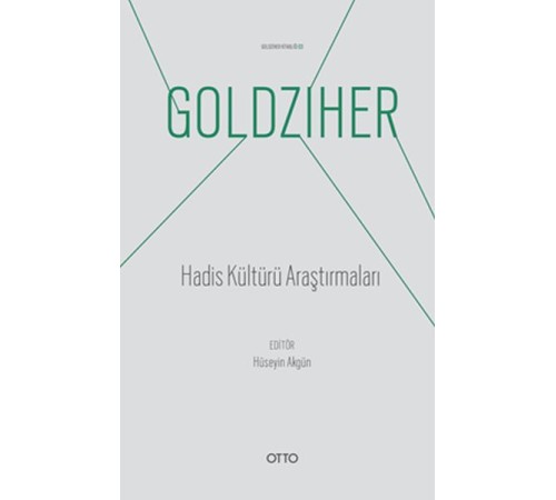Hadis Kültürü Araştırmaları - Ignaz Goldziher Kitaplığı 03