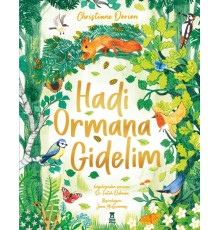 Hadi Ormana Gidelim