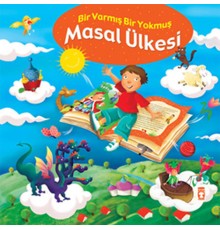 Masal Ülkesi Bir Varmış Bir Yokmuş