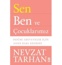Sen Ben ve Çocuklarımız