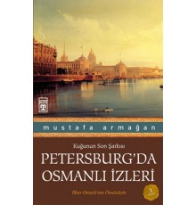 Petersburg'da Osmanlı İzleri