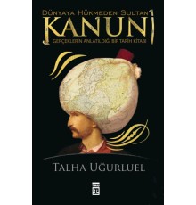 Dünyaya Hükmeden Sultan Kanuni