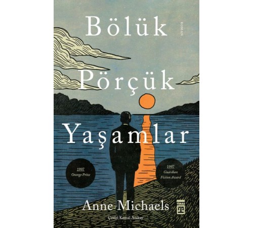 Bölük Pörçük Yaşamlar