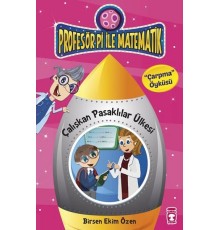 Çalışkan Pasaklılar Ülkesi - Çarpma Öyküsü / Profesör Pi İle Matematik