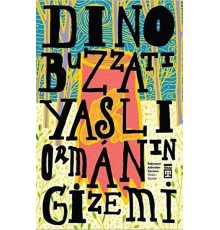 Yaşlı Ormanın Gizemi