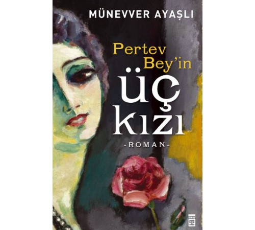 Pertev Beyin Üç Kızı Pertev Beyin Üç Kızı