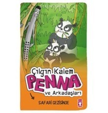 Çılgın Kalem Penna ve Arkadaşları Safari Gezisinde