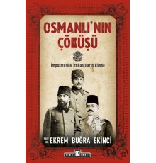 Osmanlı'nın Çöküşü