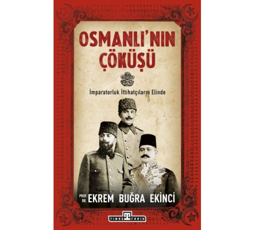 Osmanlı'nın Çöküşü