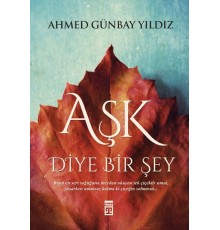 Aşk Diye Bir Şey