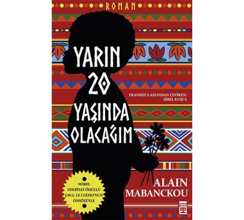 Yarın Yirmi Yaşında Olacağım Yarın Yirmi Yaşında Olacağım