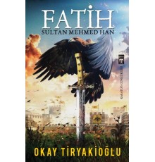 Fatih Sultan Mehmed Han