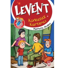 Levent İz Peşinde - 02 Korkusuz Kurtarıcı