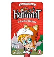 Hammit Yolculuk Başlıyor - Gizemli Geçit Serisi