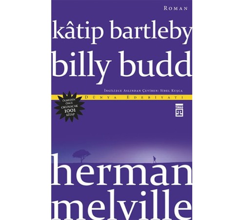 Kâtip Bartleby - Billy Budd Kâtip Bartleby - Billy Budd