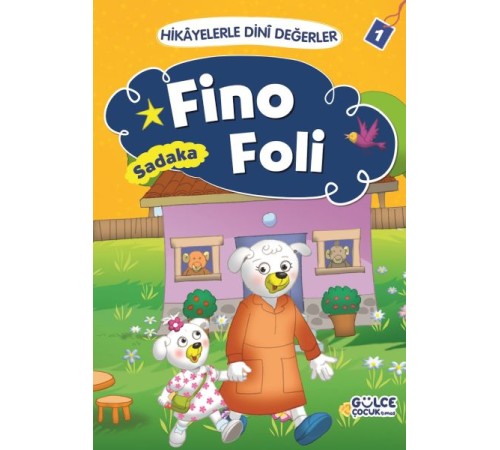 Fino Foli Sadaka - Hikayelerle Dini Değerler 1