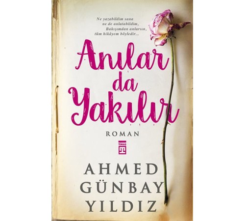 Anılar da Yakılır Anılar da Yakılır