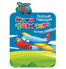 Hava Taşıtları /  Taşıtları Tanıyalım