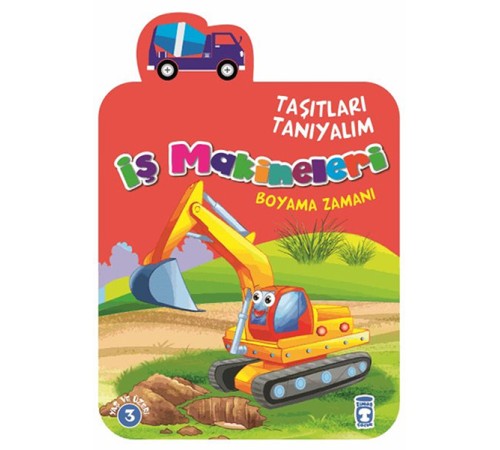 Taşıtları Tanıyalım - İş Makineleri