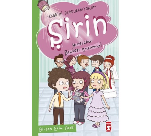 Şirin - Kendimi Durduramıyorum - Hırsızlar Bizden Kaçamaz!
