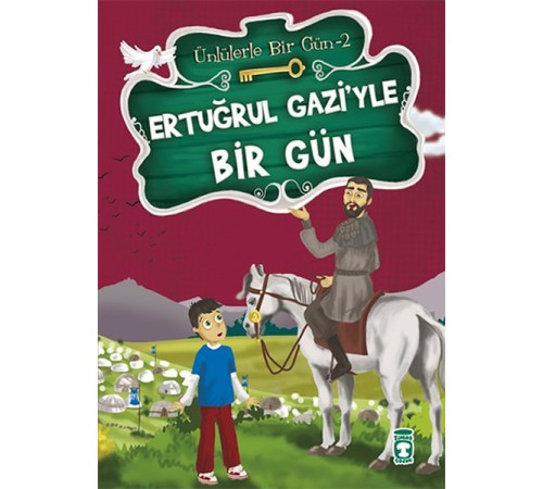 Ertuğrul Gaziyle Bir Gün