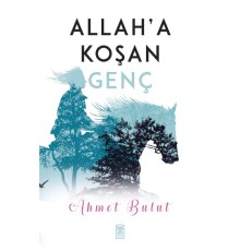Allaha Koşan Genç